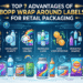 Top 7 Advantages of BOPP Wrap Around Labels for Retail Packaging