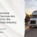 Why Automotive Logistics Services Are Important for the Growing Auto Industry