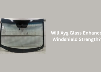 Will Xyg Glass Enhance Windshield Strength 1