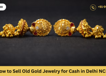 how to sell old gold jewelry for cash in delhi ncr