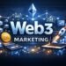 web3marketingguest post