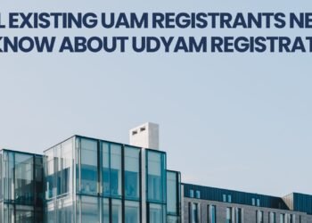 All Existing UAM Registrants Need to Know About Udyam Registration
