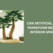 Can Artificial Trees Transform Modern Interior Spaces