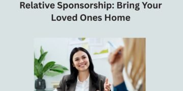 Relative Sponsorship Bring Your Loved Ones Home 1