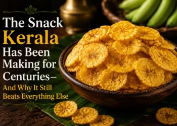 The Snack Kerala Has Been Making for Centuries — And Why It Still Beats Everything Else