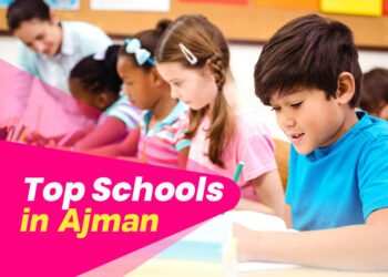 Best Schools in Ajman for KG to Grade 12