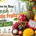 Where to Buy Fresh Exotic Fruits in Noida – Must Visit! Buy Fresh Exotic Fruits in Noida Eat Right Basket