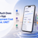 How Much Does Mobile App Development Cost in Dubai UAE 2
