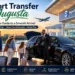 Airport Transfer Augusta Start Your Trip Without the Transportation Stress 1