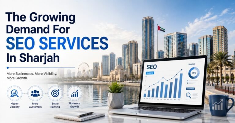 The Growing Demand For SEO Services In Sharjah ChatGPT Image Aug 1 2026 05 10 58 PM 1