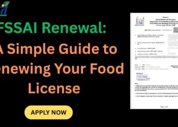 FSSAI Renewal A Simple Guide to Renewing Your Food License