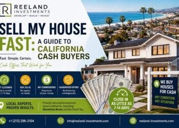 Sell My House Fast A Guide to California Cash Buyers