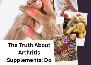 The Truth About Arthritis Supplements