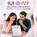 IUI vs IVF: How Doctors Decide Which Fertility Treatment You Need iui vs ivf fertility treatment comparison.jpg