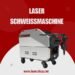 laser schweismaschine